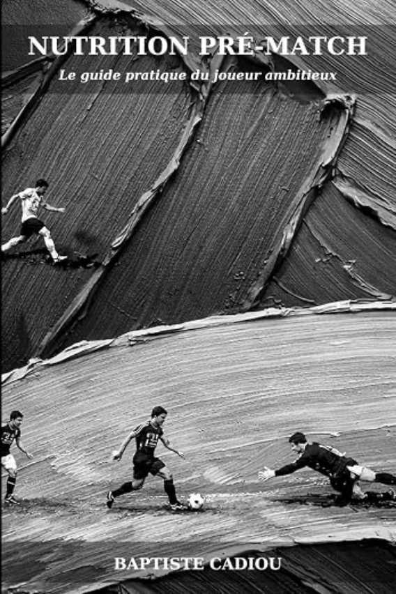 Couverture du livre « Nutrition Pré-Match » de Baptiste Cadiou